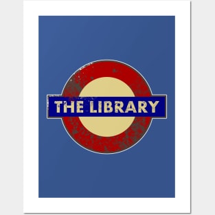 THE LIBRARY METRO SIGN Posters and Art